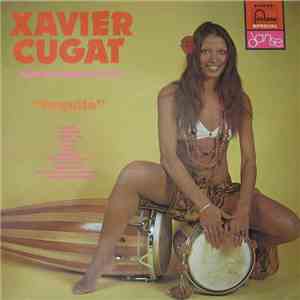 Xavier Cugat And His Orchestra - Tequila