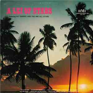 Alf Barrie And The HMI All Stars - A Lei Of Stars