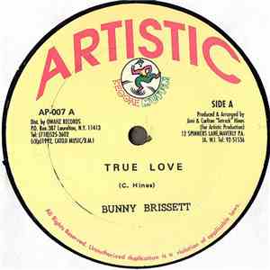 Bunny Brissett / General Trees - True Love / My Honey
