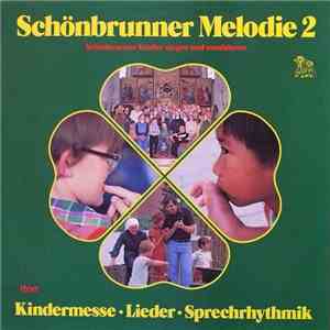 Chor und Musikgruppe Sonderschule Schönbrunn - Schönbrunner Melodie 2