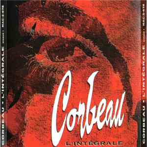 Corbeau - L'intégrale