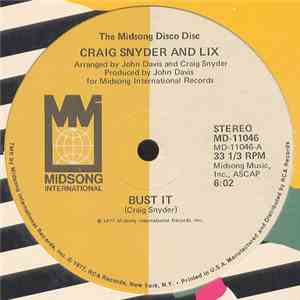 Craig Snyder And Lix - Bust It / Hold Me