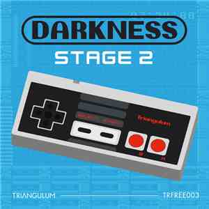 Darkness  - Stage 2