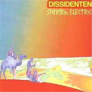 Dissidenten - Sahara Electric