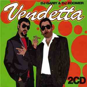 DJ Gariy & DJ Zoomer - Vendetta