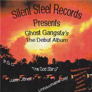 Ghost Gangstas - The Debut Album