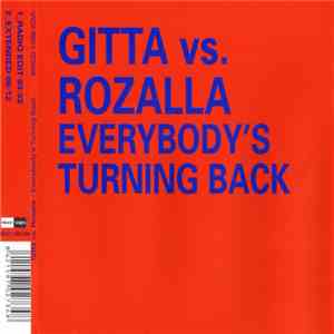 Gitta vs. Rozalla - Everybody's Turning Back