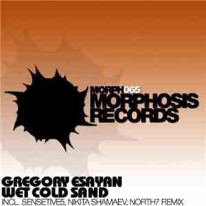 Gregory Esayan - Wet Cold Sand