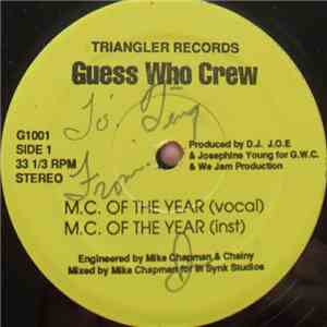 Guess Who Crew - M.C. Of The Year / Rock The Beat