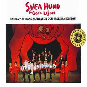 Hans Alfredson Och Tage Danielsson - Svea Hund På Göta Lejon