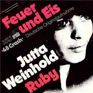 Jutta Weinhold - Feuer Und Eis / Ruby