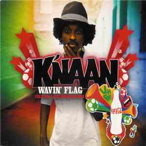 K'naan - Wavin' Flag (Celebration Mix)