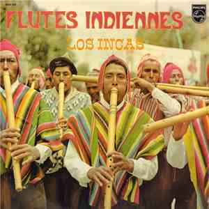 Los Incas - Flutes Indiennes