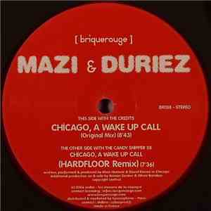 Mazi & Duriez - Chicago, A Wake Up Call