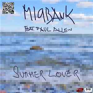Mi9bank, Paul Allen - Summer Lover (Feat. Paul Allen)