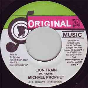 Michael Prophet - Lion Train