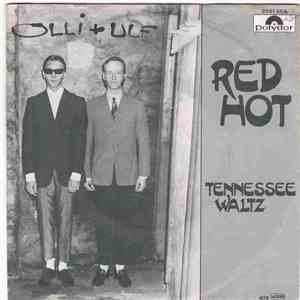 Olli+Ulf - Red Hot / Tennessee Waltz
