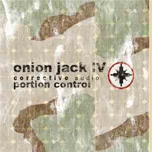Portion Control - Onion Jack IV