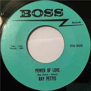 Ray Pettis - Power Of Love