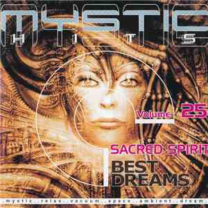 Sacred Spirit - Best Dreams - Volume 25
