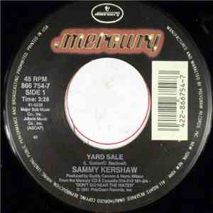 Sammy Kershaw - Yard Sale