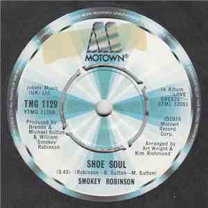Smokey Robinson - Shoe Soul / I'm Loving You Softly