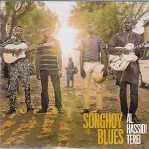 Songhoy Blues - Al Hassidi Terei