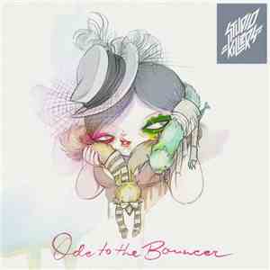 Studio Killers - Ode To The Bouncer
