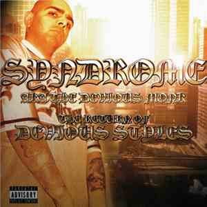 Syndrome A.K.A. The Devious Monk - The Return Of Devious Styles