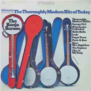 The Banjo Barons - The Throroughly Modern Hits Of Today