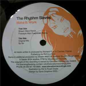 The Rhythm Slaves - Make It Work