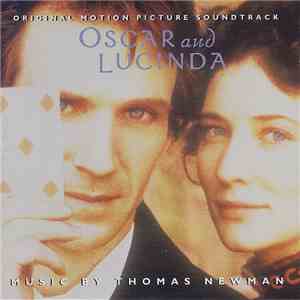 Thomas Newman - Oscar And Lucinda (Original Motion Picture Soundtrack)