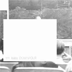 Tim Bass - Downpour