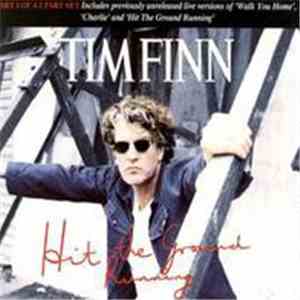 Tim Finn - Hit The Ground Running