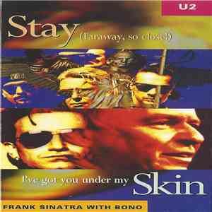 U2 - Stay (Faraway, so close!)