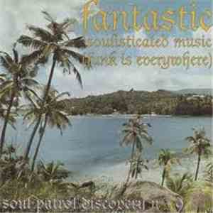 Various - Fantastic Soulisticated Music (Funk Is Everywhere)