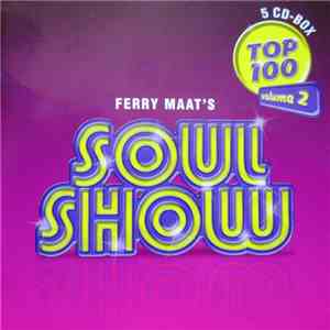 Various - Ferry Maat's Soulshow Top 100 Volume 2