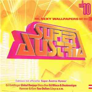Various - Super Austria - Local Sounds From Your Dancefloor Vol. 10