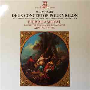 W.A. Mozart - Pierre Amoyal, Orchestre De Chambre De Lausanne, Armin Jordan ...