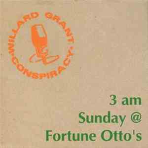 Willard Grant Conspiracy - 3 AM Sunday @ Fortune Otto's