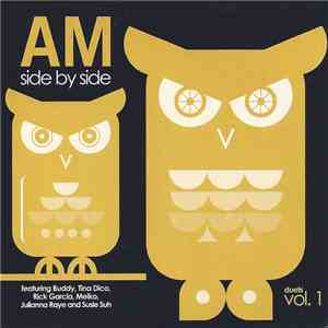 AM - Side By Side, Duets Vol. 1