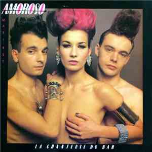 Amoroso - La Chanteuse Du Bar