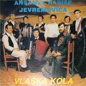 Ansambl Radiše Jevremovića - Vlaška Kola