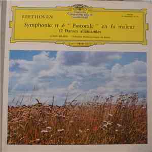 Beethoven, Lorin Maazel, Orchestre Philharmonqiue De Berlin - Symphonie n°6 ...