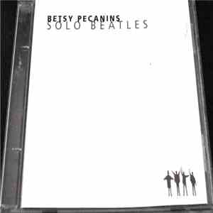Betsy Pecanins - Solo Beatles