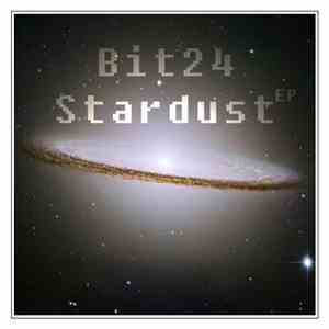Bit24 - Stardust EP