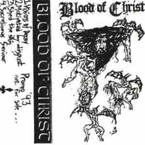 Blood Of Christ - Promo 1993