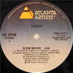 Cameo - Slow Movin'