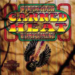 Canned Heat - Woodstock Homecoming