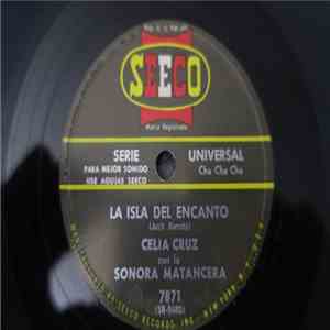 Celia Cruz Con La Sonora Matancera - La Isla Del Encanto / Ven Bernabé